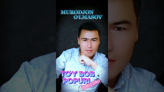 Murodjon Oʻlmasov _ POPURI (Toʻy bob) смотреть онлайн
