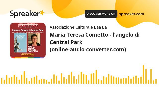 Maria Teresa Cometto - l'angelo di Central Park (online-audio-converter.com) (parte 6 di 6, creato смотреть онлайн