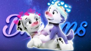 ❝Dreams❞ ?Marshall x Everest?Edit ?