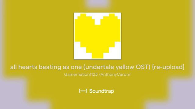 all hearts beating as one (undertale yellow OST) {re-upload} смотреть онлайн