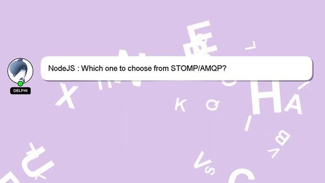 NodeJS : Which one to choose from STOMP/AMQP? смотреть онлайн