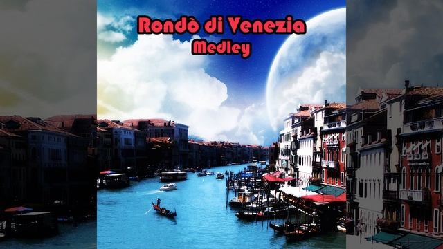 Rondo' medley 3: rondò veneziano / Antichi ricordi, corteo dei dogi / Il ponte dei sospiri / La... смотреть онлайн