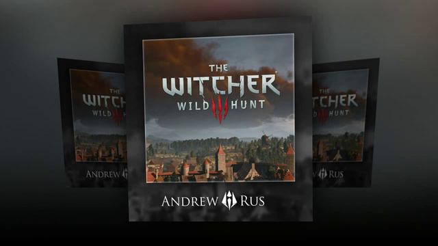 The Witcher 3 : Priscilla's song (Cover by Andrew Rus) смотреть онлайн