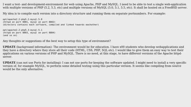 Best way to install multiple versions of Apache, PHP and MySQL on a single FreeBSD host смотреть онлайн