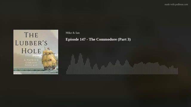 Episode 147 - The Commodore (Part 3) смотреть онлайн