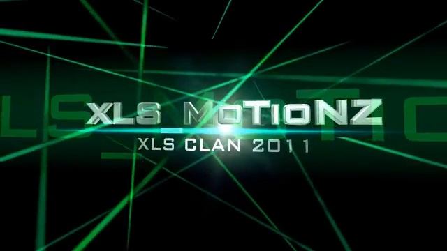 XLS_MoTioNz intro created by XLS_DeSiRe(XLS CLAN 2011) смотреть онлайн