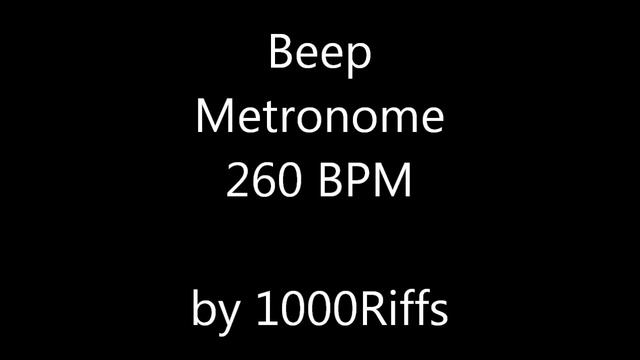 Beep Metronome 260 BPM - Beats Per Minute смотреть онлайн