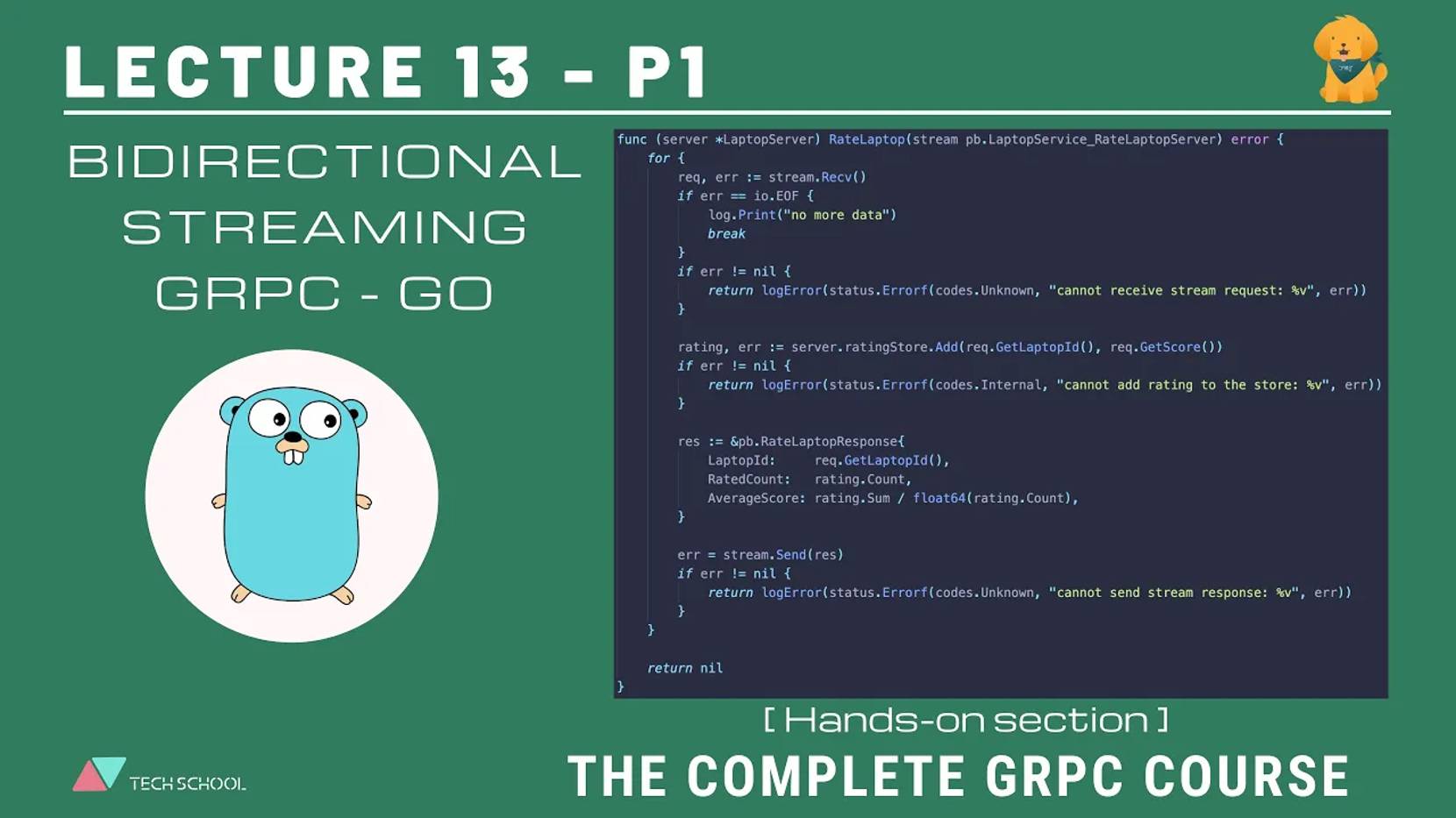TECH SCHOOL - [gRPC #13.1] Implement bidirectional-streaming gRPC - Golang смотреть онлайн