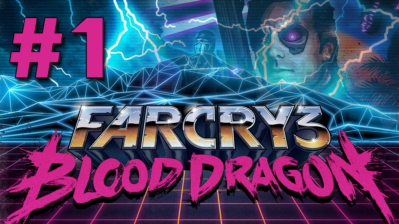 Far Cry 3: Blood Dragon - Прохождение игры на русском [#1] | PC (2013 г.)