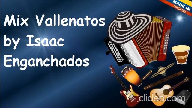 Mix Vallenatos Enganchados by Isaac смотреть онлайн