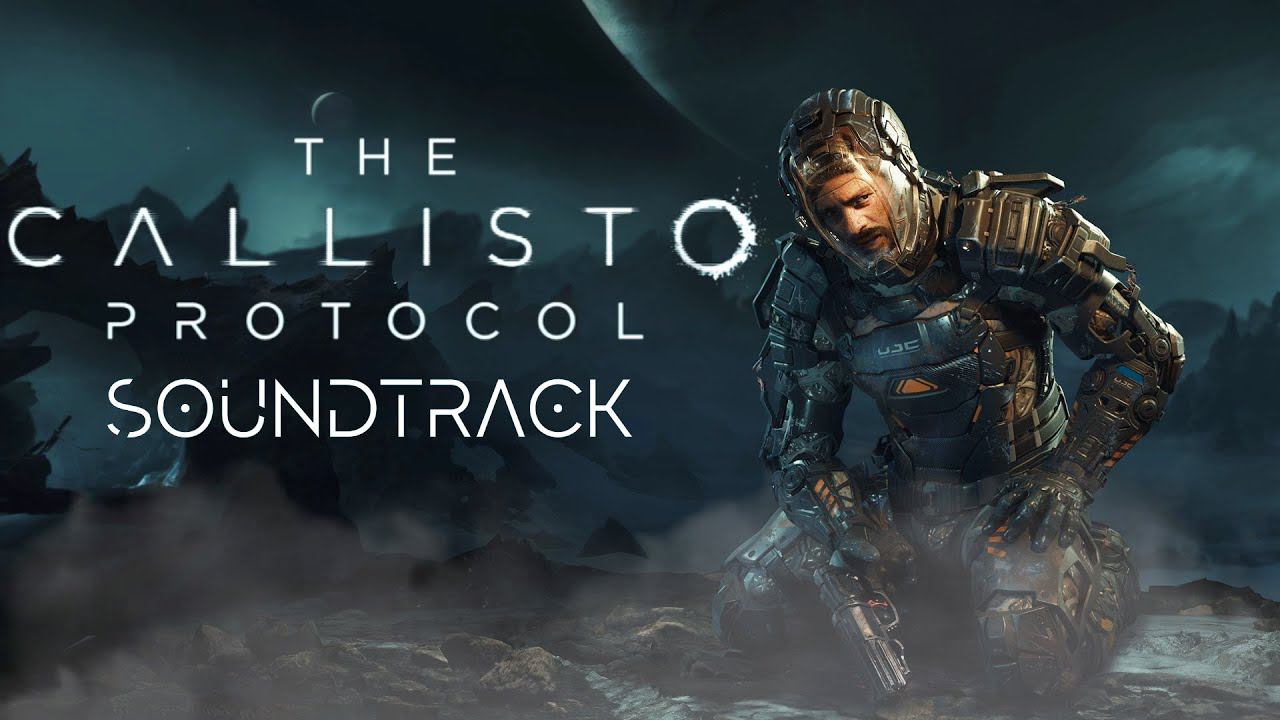 The Сallisto Protocol - Ost Full Soundtrack смотреть онлайн