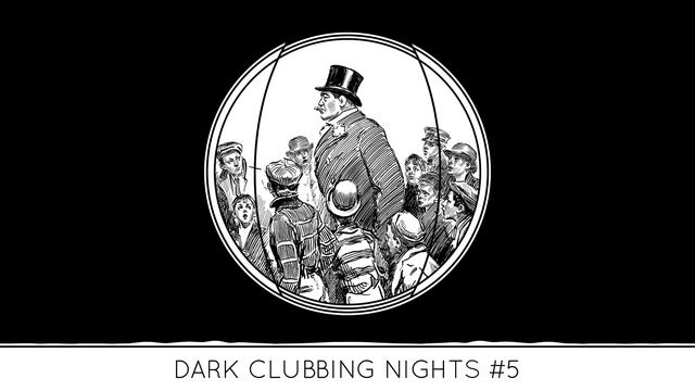 DARK CLUBBING NIGHTS #5 смотреть онлайн