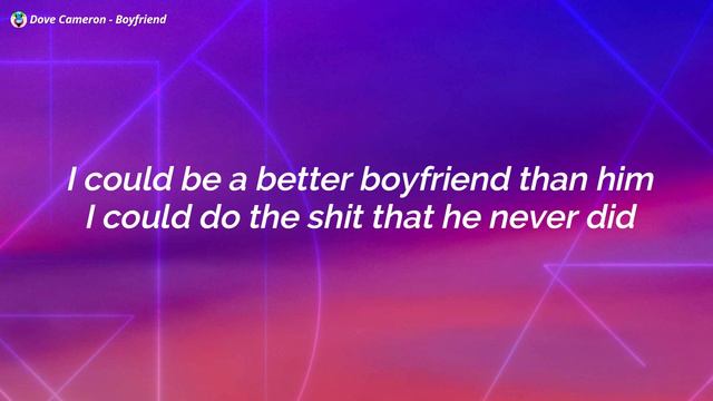 Dove Cameron - Boyfriend (Lyrics)