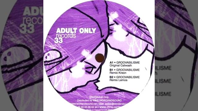 Catwash - Groovabilisme (Kreon Remix) [AO33] смотреть онлайн