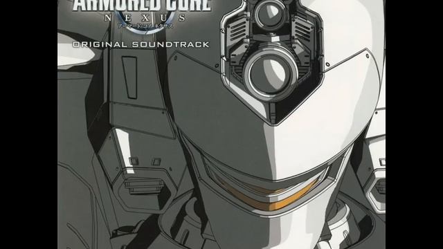 Armored Core Nexus Original Soundtrack Disc 2 I Revolution #04: Complete Physical tek смотреть онлайн