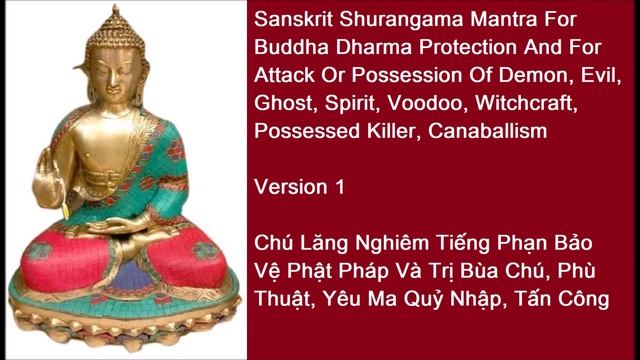 Shurangama Mantra V1 For Demon Possession, Evil Possession, Ghost Possession, Spirit Possession