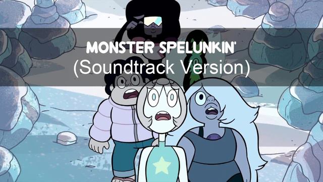 Steven Universe: Soundtrack | Monster Spelunkin' смотреть онлайн