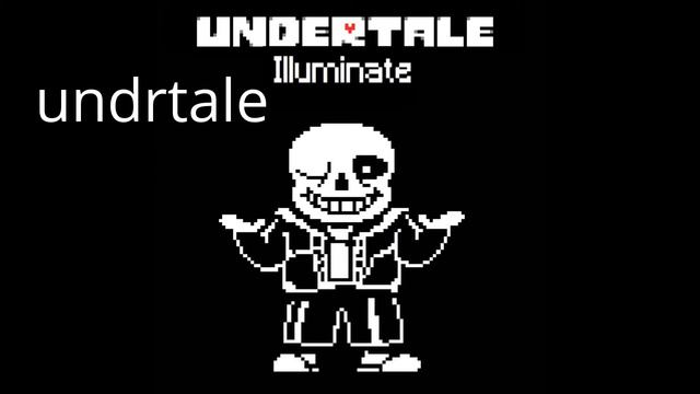 undertale illuminate song смотреть онлайн
