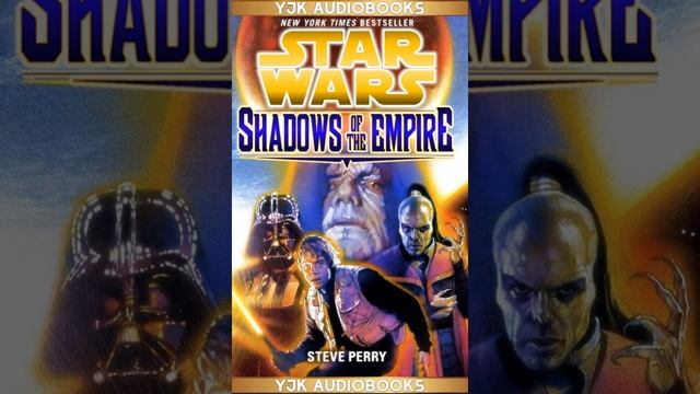 Star Wars: Shadows of the Empire (Remastered) - Full Unabridged Audiobook смотреть онлайн