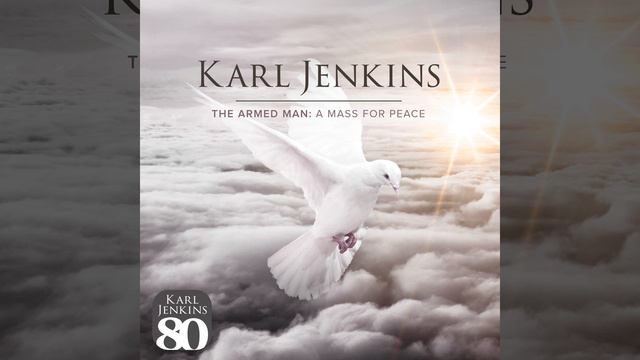 Jenkins: The Armed Man - A Mass For Peace - VII. Charge! смотреть онлайн