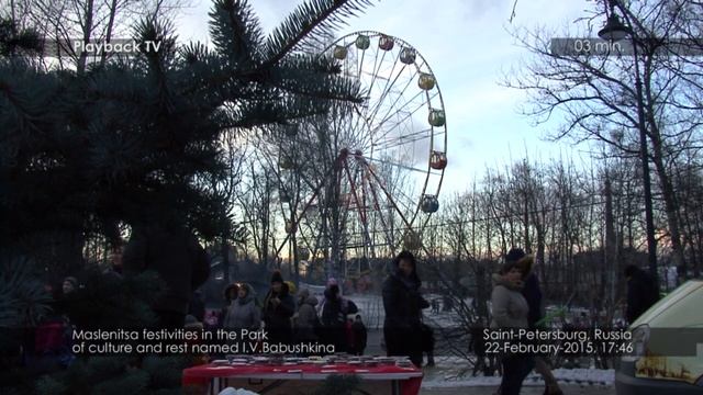 Playback TV. 22 февраля 2015 г. Россия. Санкт-Петербург. Масленица в Парке им. Бабушкина смотреть онлайн