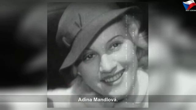 Kteří slavní muži byli milenci Adiny Mandlové? смотреть онлайн