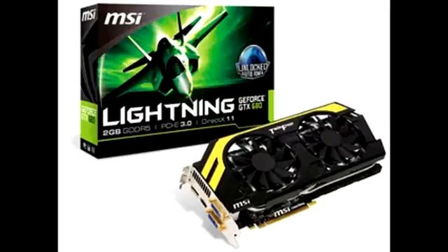 MSI GeForce GTX 680 Lightning Graphics Card смотреть онлайн