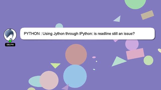 PYTHON : Using Jython through IPython: is readline still an issue? смотреть онлайн