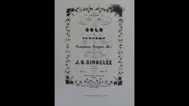 SOLO DE CONCERT N. 2, Op. 77 (1860-61) for Baritone Saxophone and Piano - Jean-Baptiste Singelée смотреть онлайн