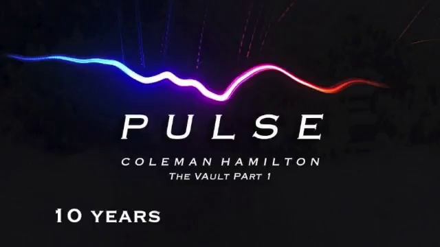 Coleman Hamilton - 10 Years [Pulse: Volume 1] смотреть онлайн