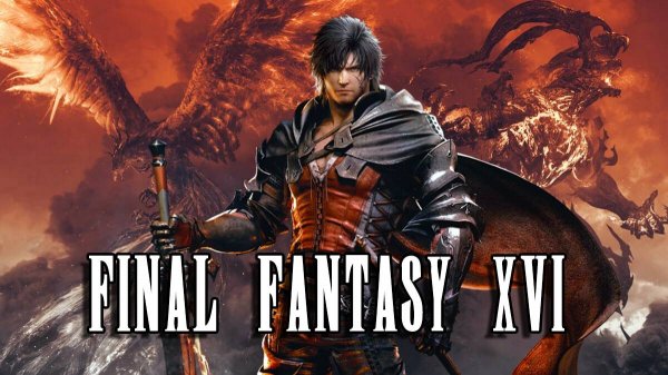 FINAL FANTASY XVI Демо-версия нового игрового процесса на пк, 22 минуты