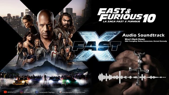 FAST AND FURIOUS X | Won't Back Down (Original Soundtrack) | NBA YoungBoy, Bailey Z, Dermot Kennedy смотреть онлайн