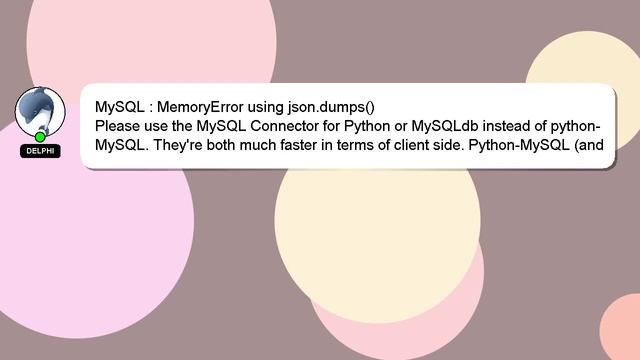 MySQL : MemoryError using json.dumps() смотреть онлайн