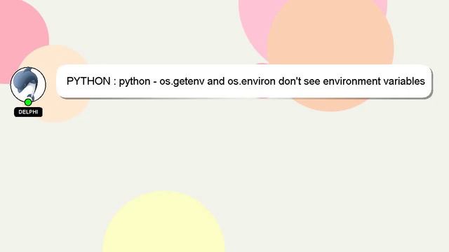 PYTHON : python - os.getenv and os.environ don't see environment variables of my bash shell смотреть онлайн