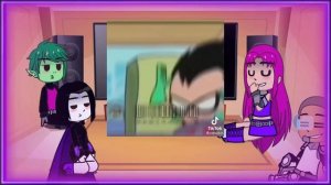 ||Teen Titans Go! React To Robin||1/2||mostly sad||GC||