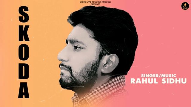 Skoda | Cover By Rahul Sidhu | Ranjit Bawa смотреть онлайн