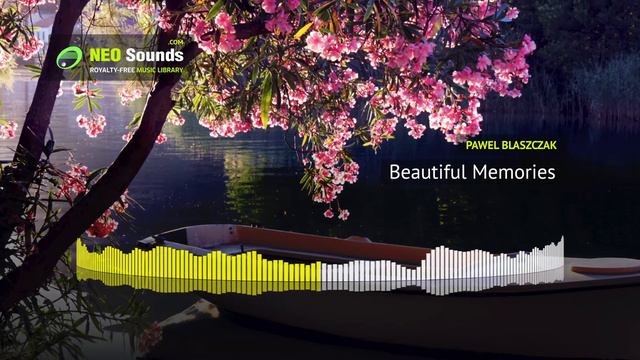 Pawel Blaszczak - Beautiful Memories (music For Content Creators)