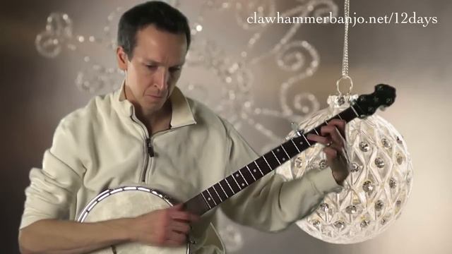 Clawhammer Banjo: The 12 Days of Banjo - "Joy to the World" смотреть онлайн