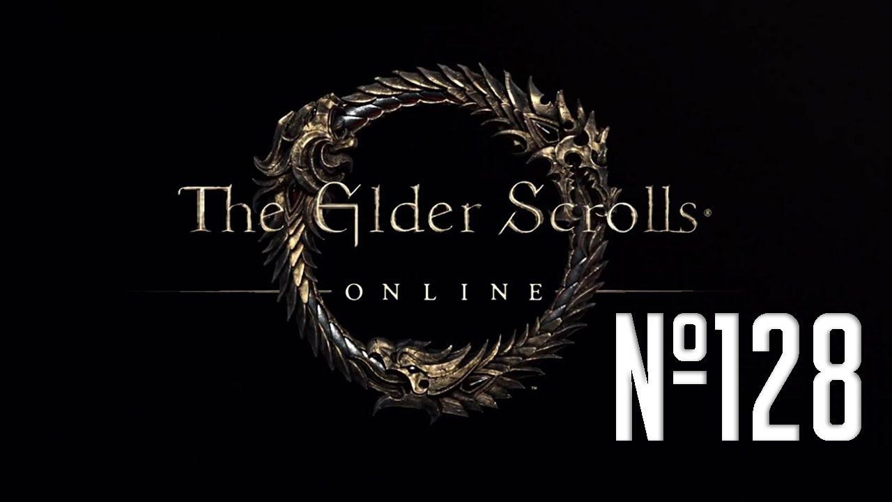 Прохождение The Elder Scrolls Online Серия 128 