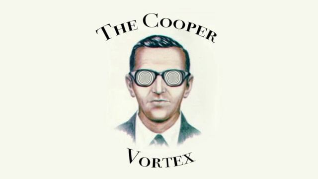 The Cooper Vortex E12 - DB Cooper Survived the Jump - Martin Andrade смотреть онлайн