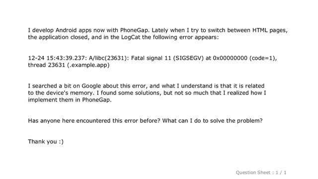 Android : Fatal signal 11 (SIGSEGV) at 0x00000000 (code=1) - PhoneGap смотреть онлайн