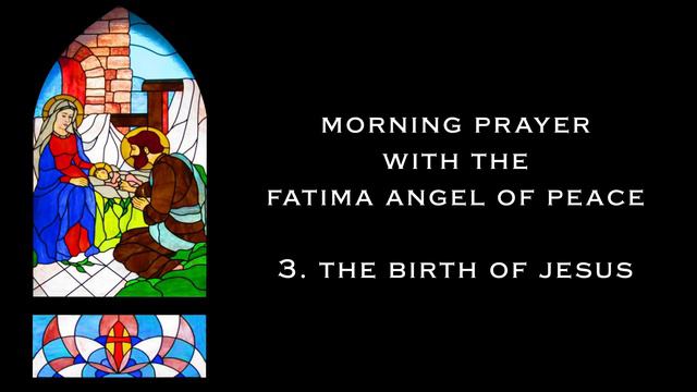🙏 MORNING PRAYER DEVOTION 🙏 with the ANGEL of FATIMA смотреть онлайн