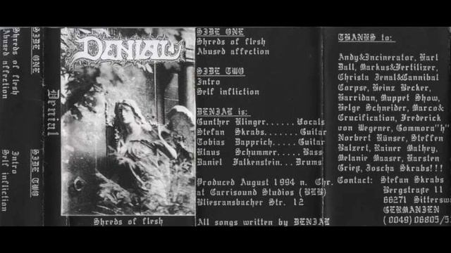 Denial [GER] [Death] - 1994 - Shreds of Flesh [FULL DEMO] смотреть онлайн