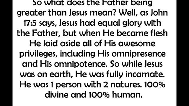 John 14:28: Is The Father Greater Than Jesus?