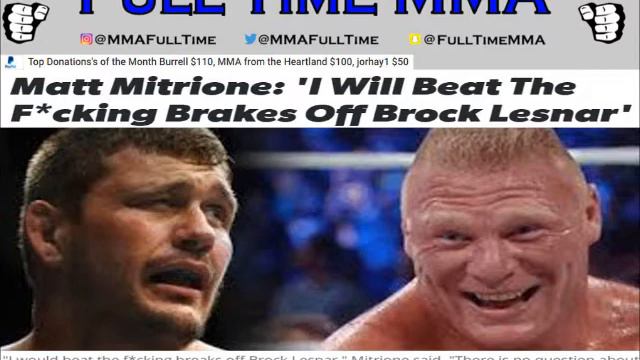 Matt Mitrione says 'I Will Beat the F*cking Breaks Off of Brock Lesnar'! смотреть онлайн