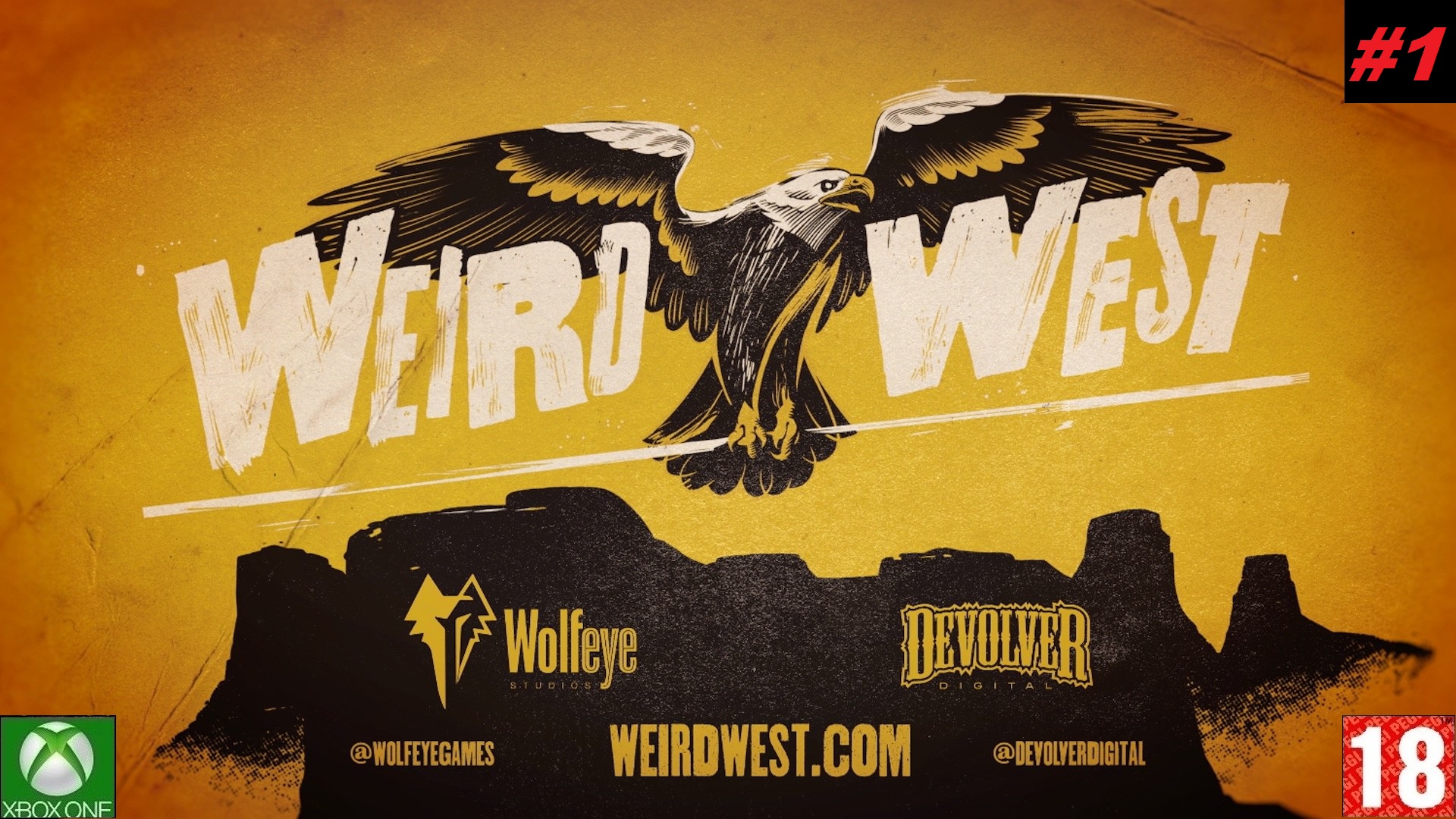 Weird West - (Xbox One) - Приключение - #1. (без комментариев).