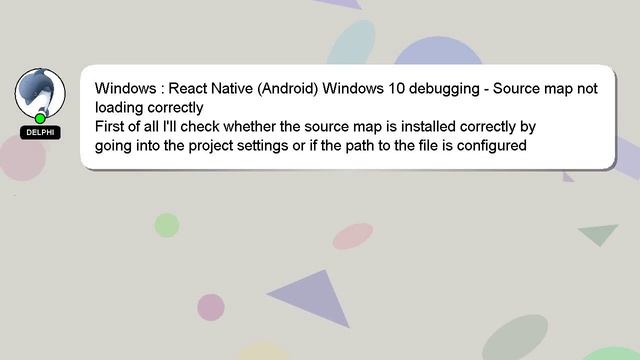 Windows : React Native (Android) Windows 10 debugging - Source map not loading correctly смотреть онлайн