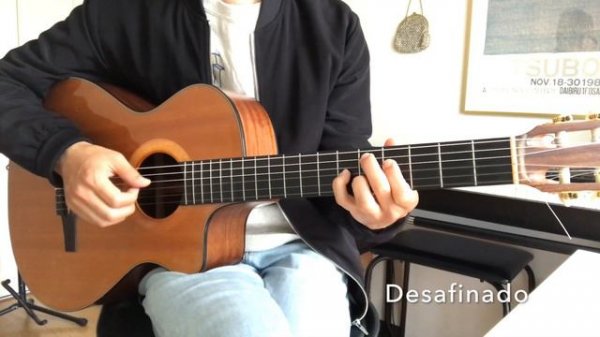 Desafinado - Bossa Nova Guitar Lesson