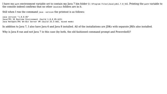 Why is Java 8 executed under Windows 8 even though Java 7 is pointed at by the path environment... смотреть онлайн