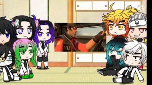 Hashiras+Kanae react to TF2 ???? (Original)/(support classes)/(3/3)